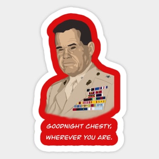 Goodnight Chesty Sticker